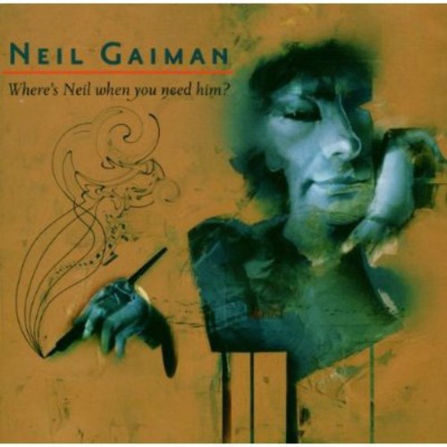 Gaiman, Neil: Where's Neil When You Need Him?