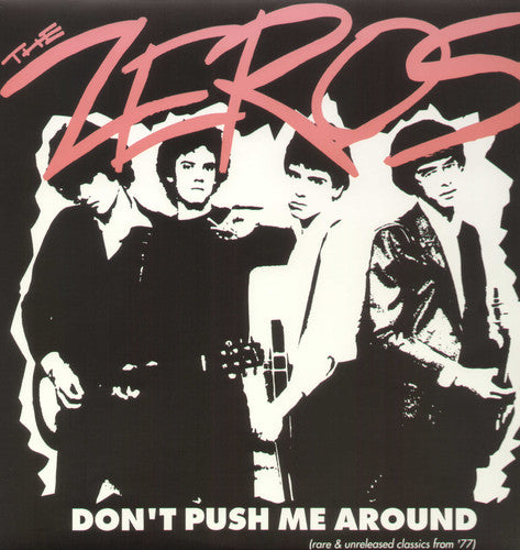 Zeros: Don't Push Me Around