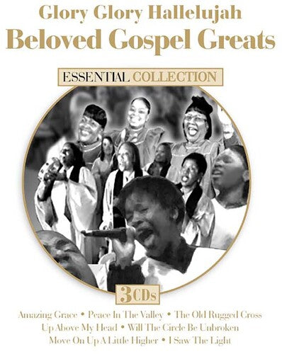 Glory Glory Hallelujah: Beloved Gospel / Various: Gospel Greats