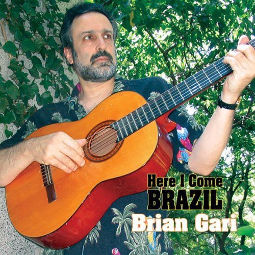 Gari, Brian: Here I Come Brazil