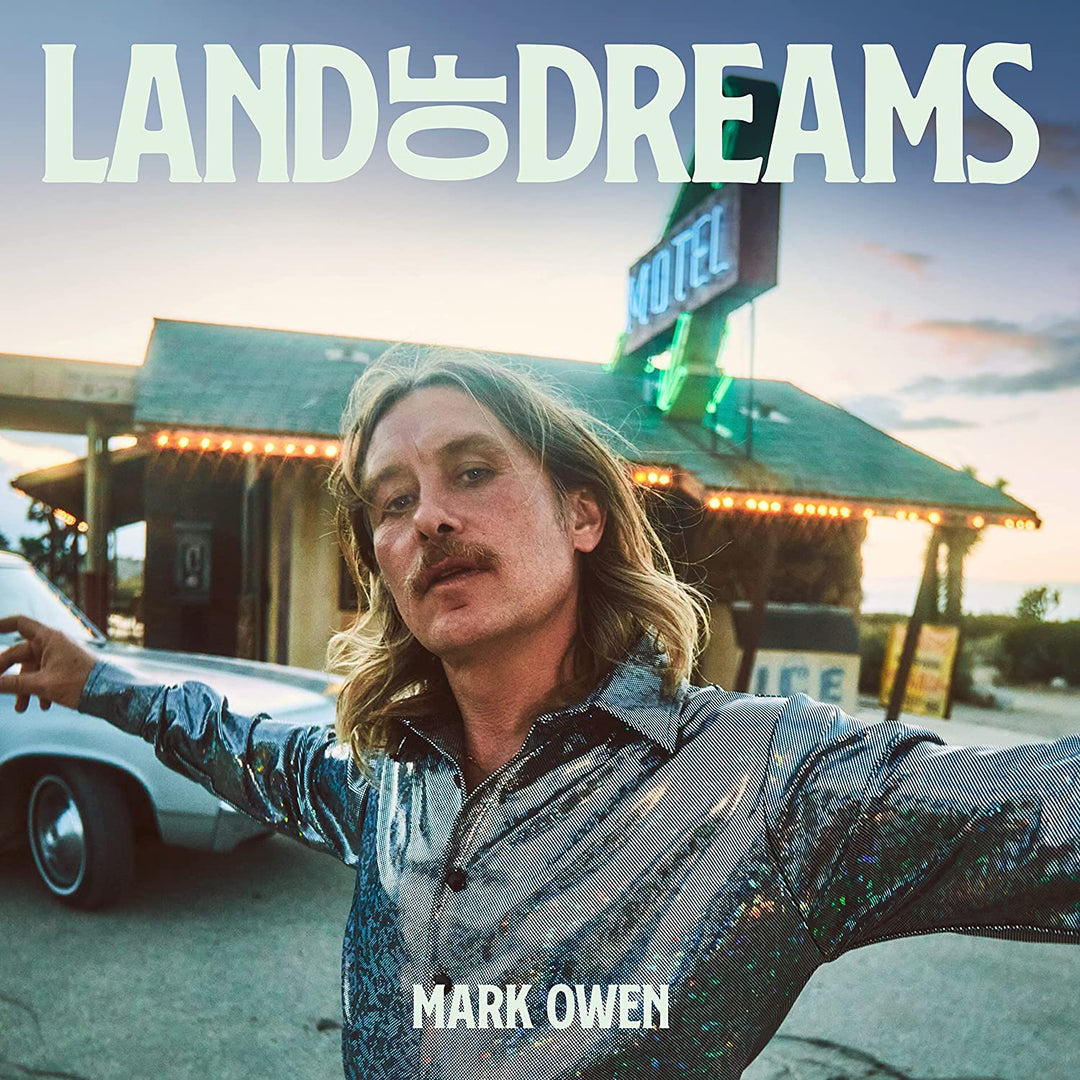Owen, Mark: Land Of Dreams