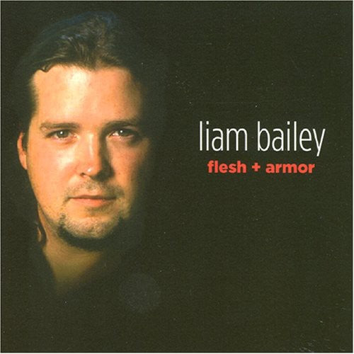 Bailey, Liam: Flesh + Armor