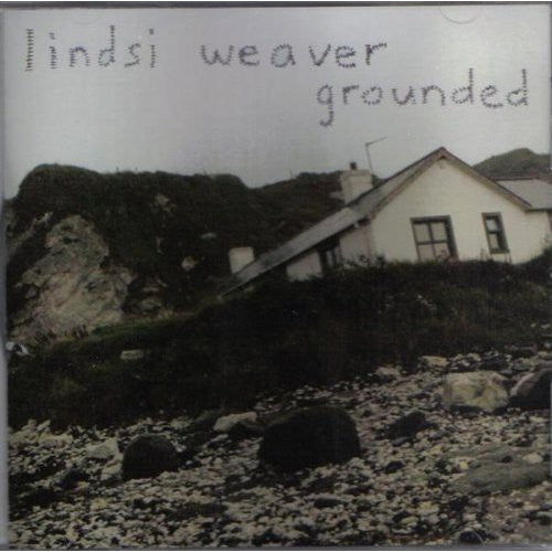Weaver, Lindsi: Grounded