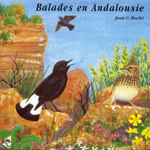 Roche / Sounds of Nature: Andalusian Walks