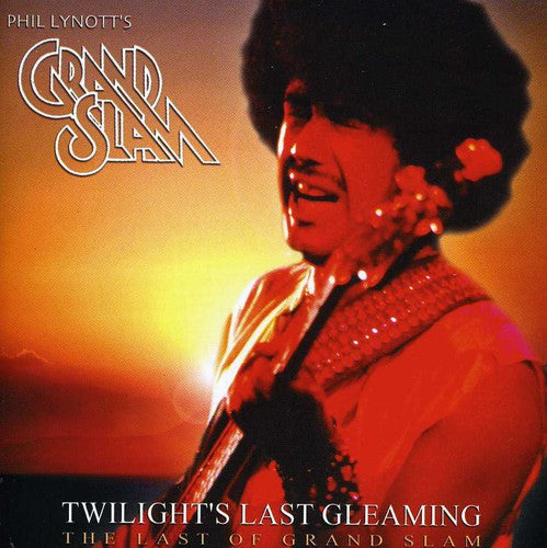 Lynott, Phil / Grand Slam: Twilight's Last Gleaming / Grand Slam