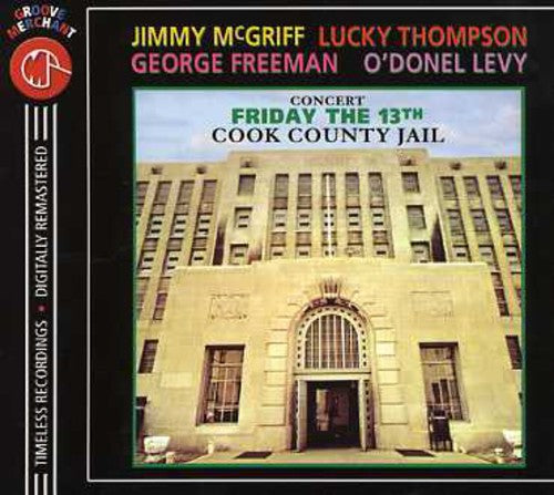 McGriff, Jimmy / Thompson, Lucky: Friday the 13th Cook Country