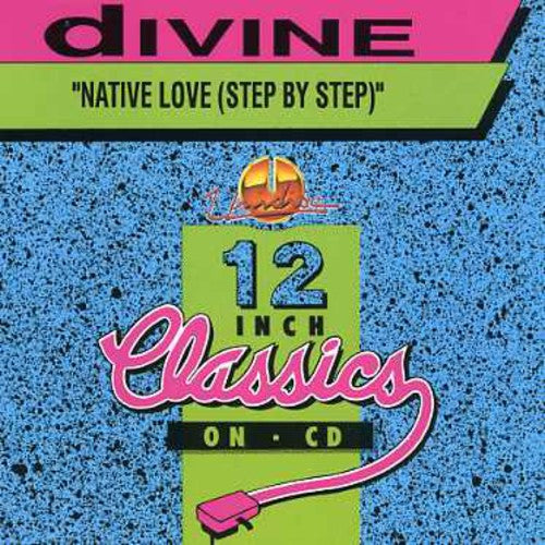 Divine: Native Love (Step By Step)