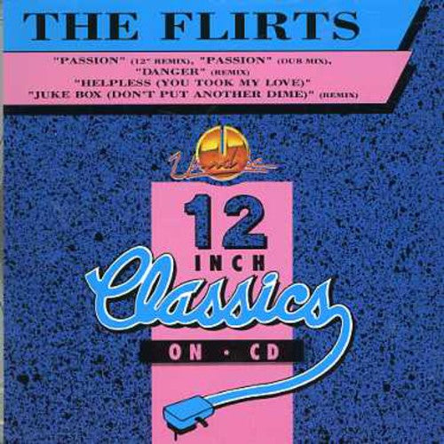 Flirts: Passion / Danger / Helpless / Juke Box