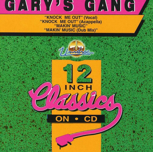 Gary's Gang: Knock Me Out /Makin Music