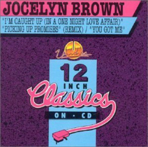 Brown, Jocelyn: I'm Caught Up / Picking Up Promises / You Got Me