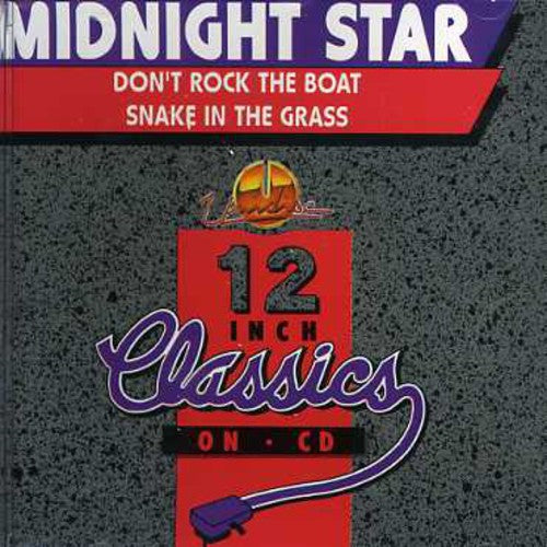 Midnight Star: Dont Rock the Boat/Snake in the Grass