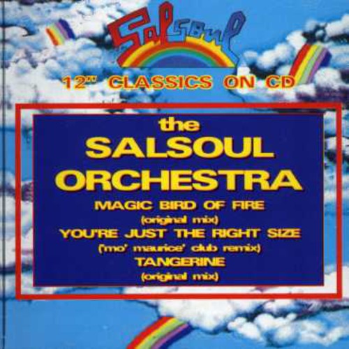 Salsoul Orchestra: Magic Bird of Fire/Youre Just the Right