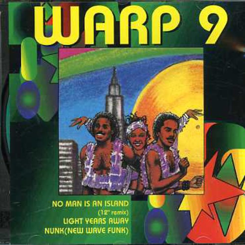 Warp-9: No Man Is An Island / Light Years Away