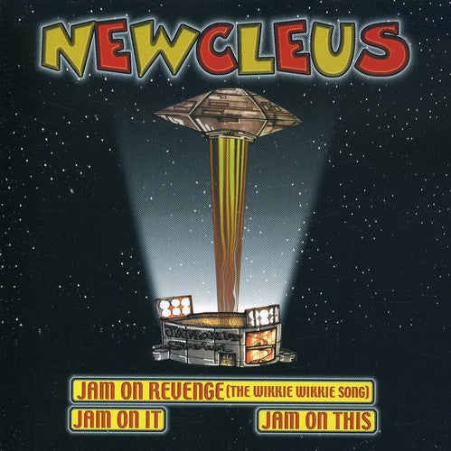 Newcleus: Wikki Wikki / Jam on It / Jam on This