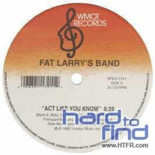 Fat Larry's Band: Act Like You Know/Zoom