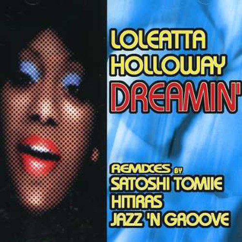 Holloway, Loleatta: Dreamin