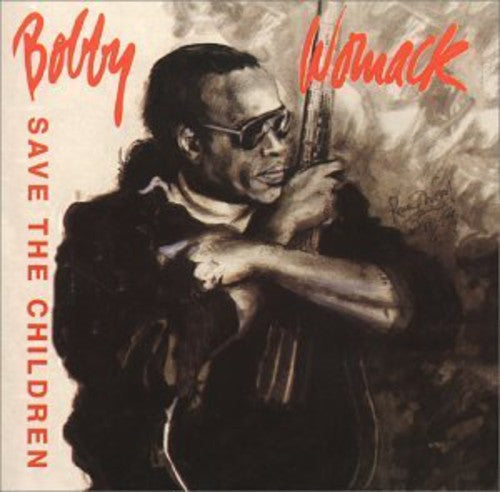 Womack, Bobby: Save the Children