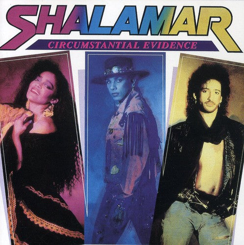 Shalamar: Circumstantial Evidence