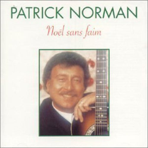 Norman, Patrick: Noel Sans Faim