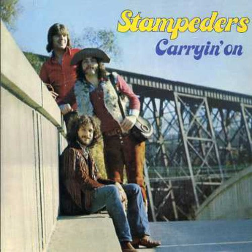 Stampeders: Carryin on