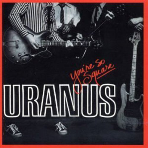 Uranus: You're So Square