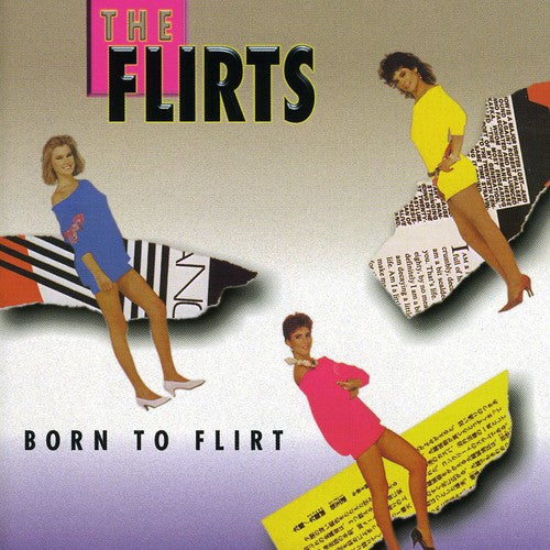 Flirts: Born to Flirt