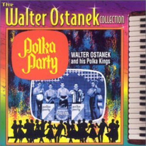 Ostanek, Walter: Polka Party