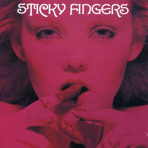 Sticky Fingers: Sticky Fingers