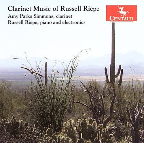 Riepe / Simmons: Clarinet Music