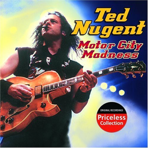 Nugent, Ted: Motor City Madness