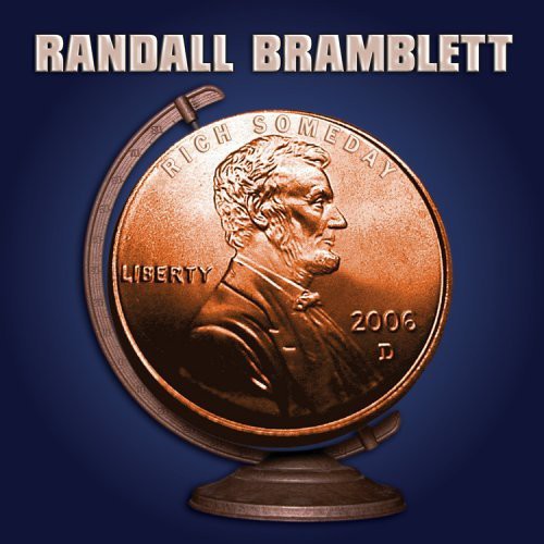 Bramblett, Randall: Rich Someday