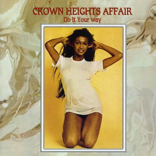 Crown Heights Affair: Do It Your Way