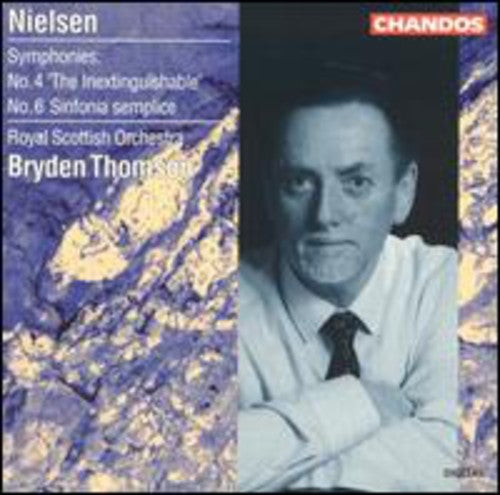 Nielsen / Thomson / Scottish National Orchestra: Sym 4/6