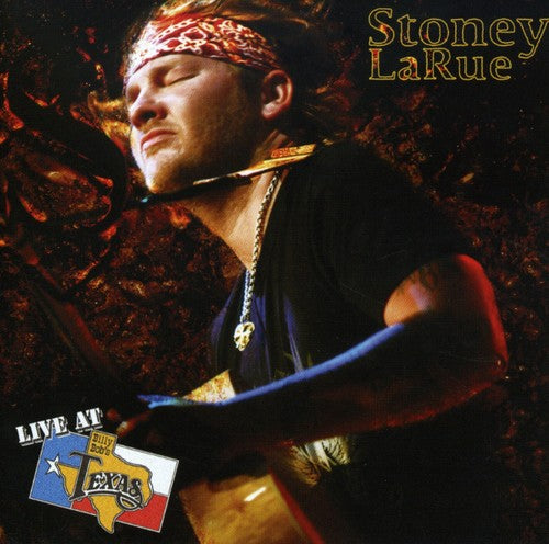 Larue, Stoney: Live at Billy Bob's Texas