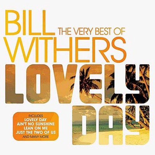 Withers, Bill: Lovely Day