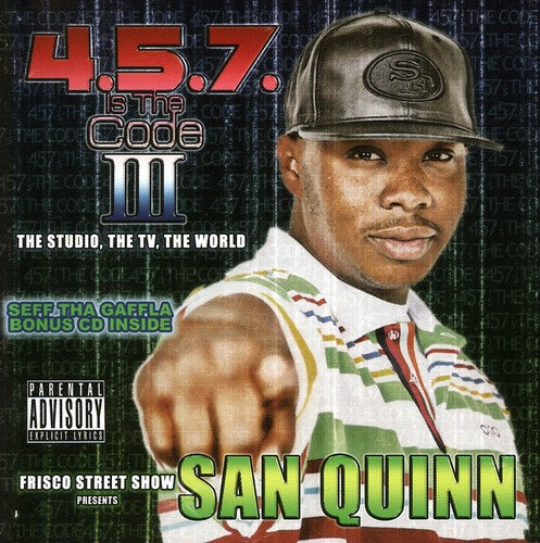 San Quinn: 457 Is the Code 3