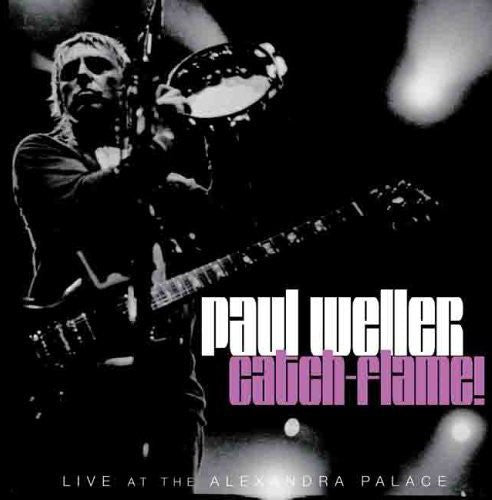 Weller, Paul: Catch-Flame