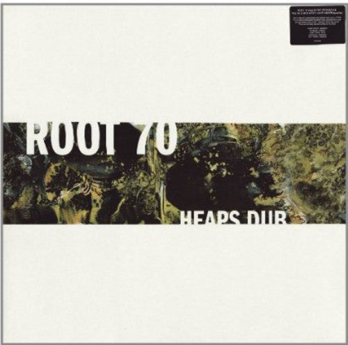 Root 70: Heaps Dub