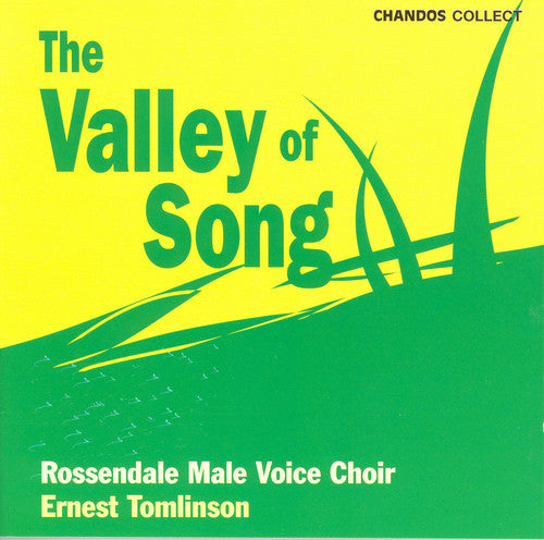 Rossendale Male Voice Choir / Tomlinson: Valley of Song