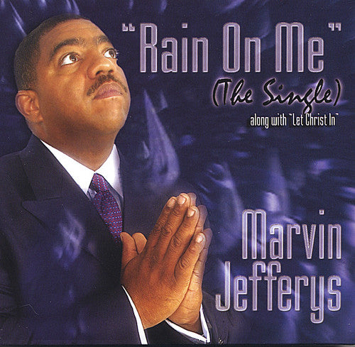 Jefferys, 'Marvin: Rain on Me