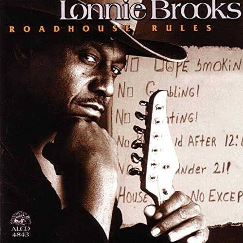 Brooks, Lonnie: Road House Rules