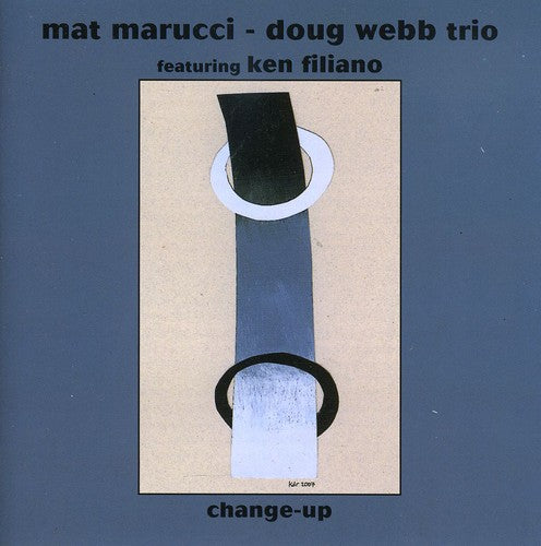 Marucci, Mat & Webb, Doug: Change Up