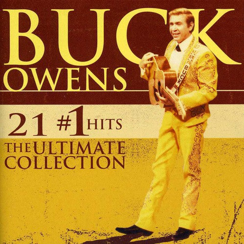 Owens, Buck: 21 #1 Hits: The Ultimate Collection