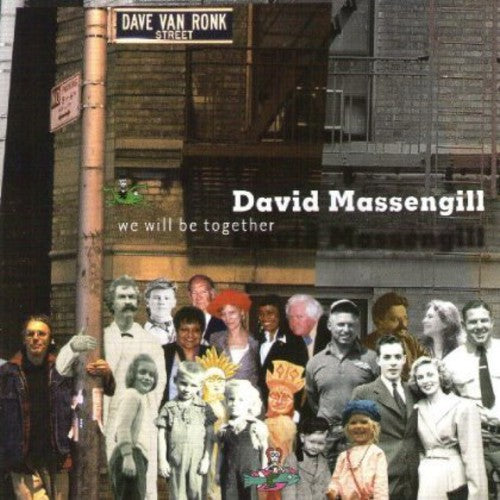 Massengill, David: We Will Be Together