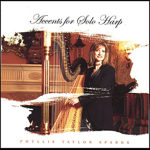 Taylor Sparks, Phyllis: Accents for Solo Harp