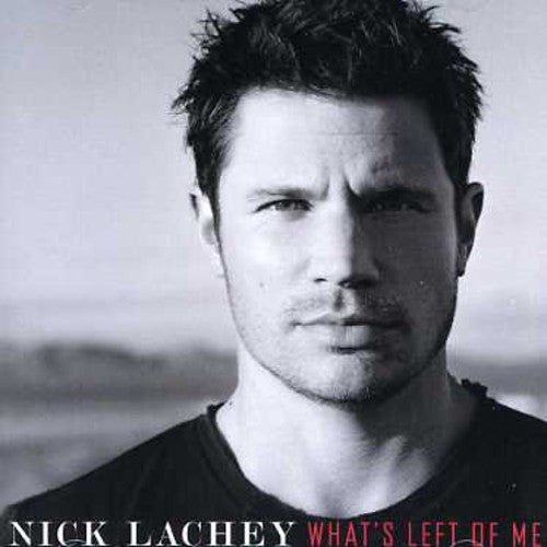 Lachey, Nick: What's Left of Me