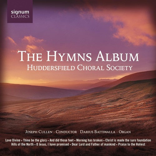 Huddersfield Choral Society / Cullen: Hymns Album