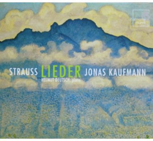 Strauss / Kaufmann / Deutsch: Lieder