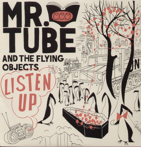 Mr Tube & Flying Objects: Listen Up