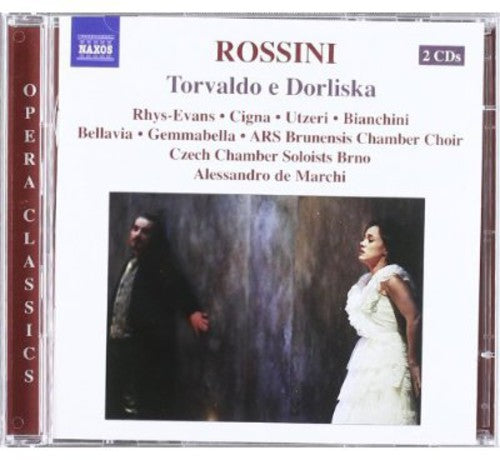 Rossini / Rhys-Evans / Cigna / Utzeri / De Marchi: Torvaldo E Dorliska